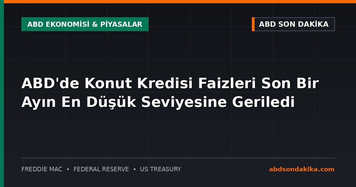 ABD'de ev alıcıları için konut kredisi faizlerinin düşüşünü simgeleyen konut ve finans grafiği