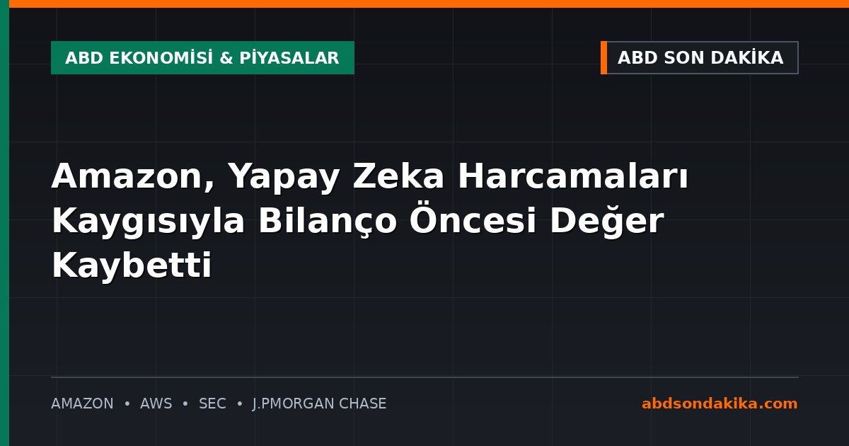 Amazon genel merkezi ve hisse senedi piyasası analizi