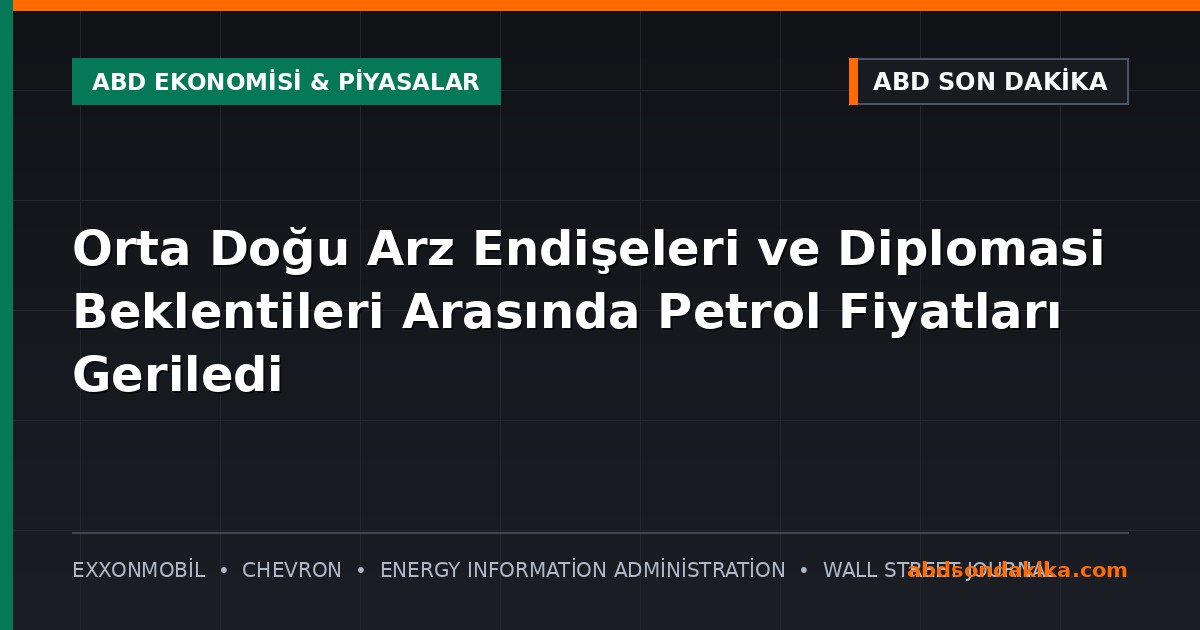 Küresel piyasalarda dalgalanan petrol fiyatları ve enerji tesisleri